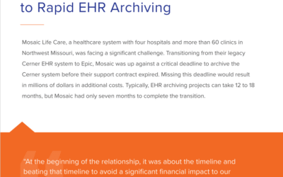 MediQuant Helps Mosaic Life Care Archive Cerner Millennium in Seven Months