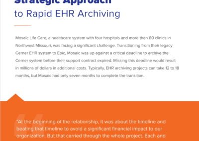 MediQuant Helps Mosaic Life Care Archive Cerner Millennium in Seven Months